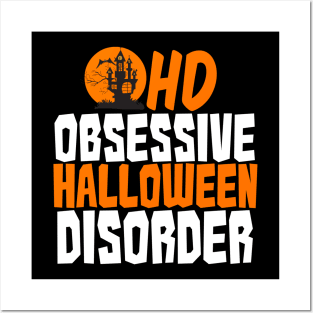 Obsessive Halloween Disorder Posters and Art